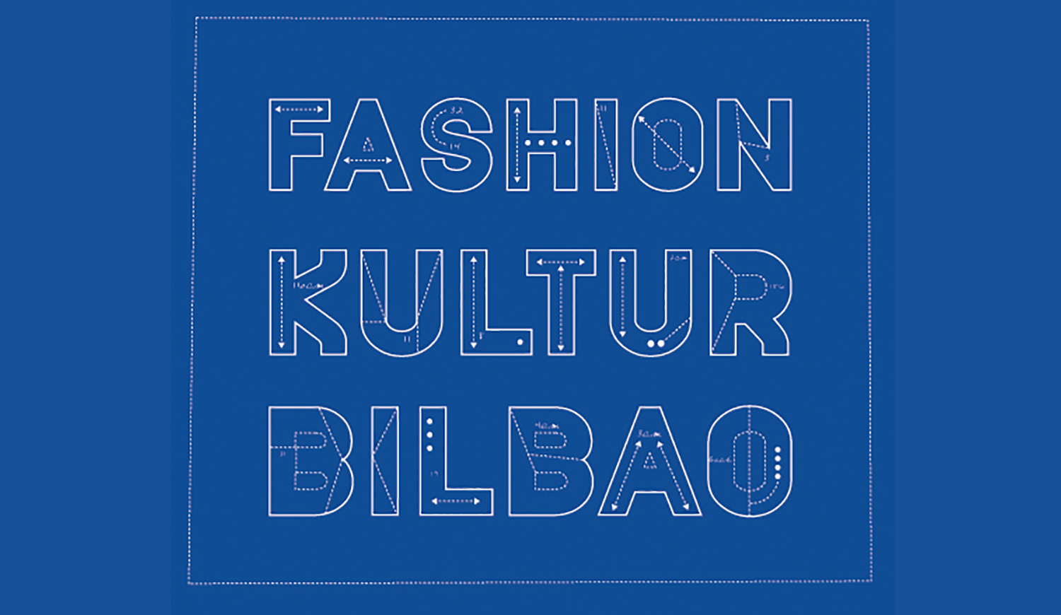 Fashion Kultur Bilbao