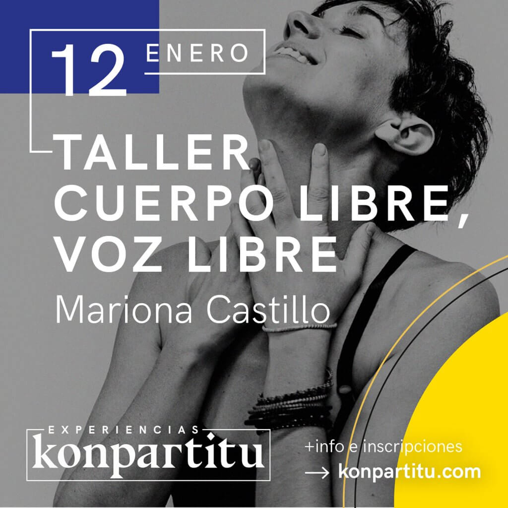 Taller Cuerpo Libre, Voz Libre. Mariona Castillo. En Konpartitu, Bilbao.